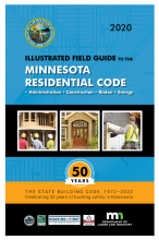 Illustrated Field Guide to the Minnesota Residential Code